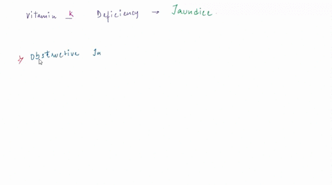 question-25-jaundice-is-caused-by-a-vitamin-a-deficiency-b-vitamin-e-deficiency-c-vitamin-k-deficiency-dvitamin-k-toxicity-e-vitamin-d-toxicity-07724