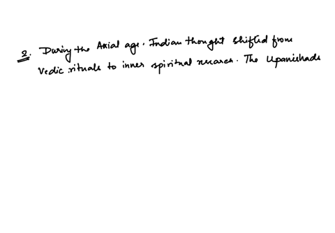 choose-one-of-the-questions-for-analysis-and-answer-in-a-paragraph-or-two-using-only-the-book-and-lectures-in-your-answer-questions-for-analysis-1what-was-the-main-emphasis-of-the-vedic-age-45908