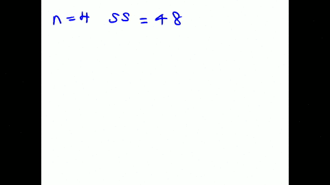 find-the-estimated-standard-error-for-the-sample-mean-for-each-of-the-following-samples-n-4-with-ss-48-b-n-6-with-ss-270-n-12-with-ss-132-12417
