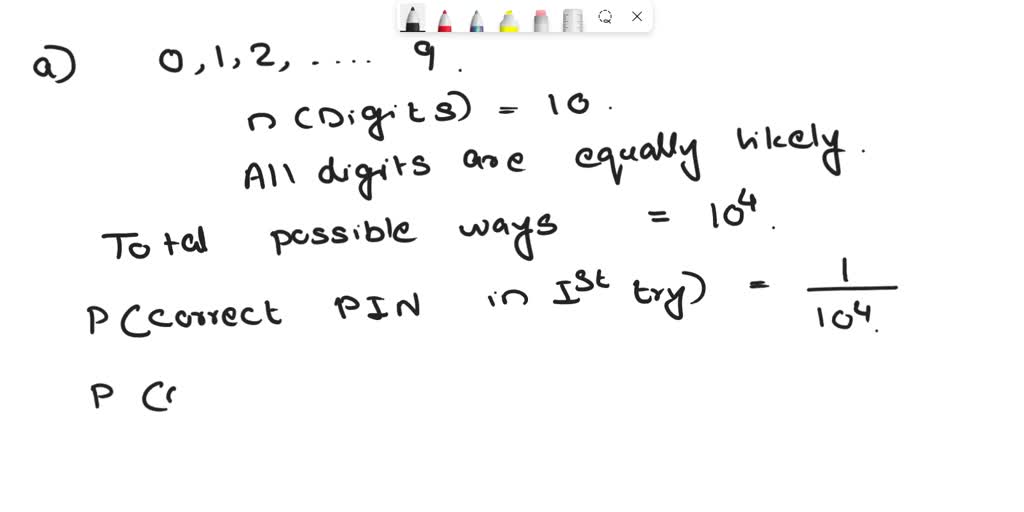 SOLVED: A certain PIN code is four digits long and each digit is ...