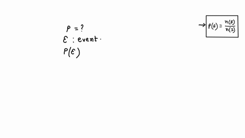 how-i-know-in-claculates-of-probabilities-what-is-the-method-that-i-must-use-38047