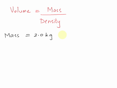 1what-volume-of-water-is-displaced-by-a-submerged-20-kg-cylinder-made-of-solid-aluminum-aluminum-density-27-x-103-kym-and-water-density-10-x-103-kgm-05937
