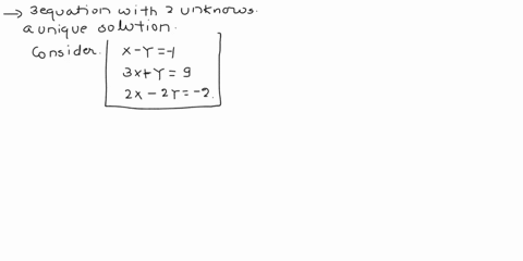 find-examples-of-a-system-with-three-equations-and-two-variables-and-give-the-rref-for-the-system-that-has-a-a-unique-solution-b-infinitely-many-solutions-c-no-solution-52276
