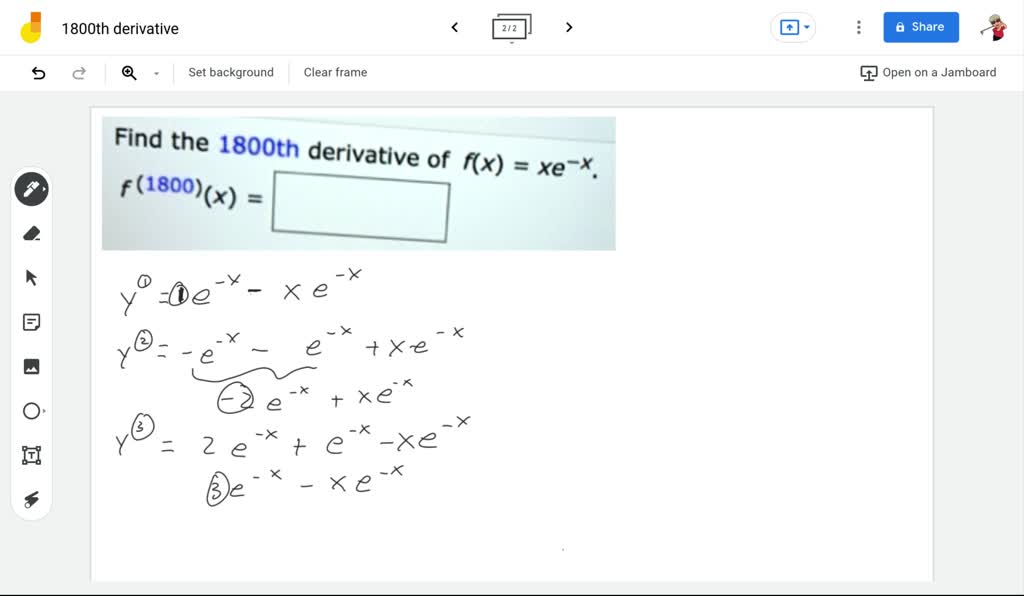 Solved 15 2 Points Scalcet8 3 4 078 Find The 1800th Derivative Of F X Xe F 1800 Need Help Reud Li Jalktot Wter Show Mv Work