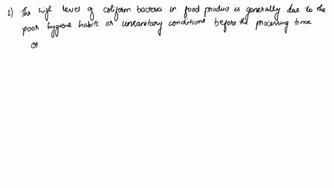 questionsidiscussion-what-might-an-unexpectedly-high-level-of-coliform-bacteria-in-a-sample-mean-about-the-food-product-should-mpn-and-mf-methods-both-give-the-samesimilar-results-why-o-why-95095