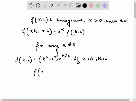 show-that-the-following-production-function-is-homogeneous-and-state-whether-it-displays-decreasing-increasing-or-constant-returns-to-scalef-kl-k2-l2ekl-90367