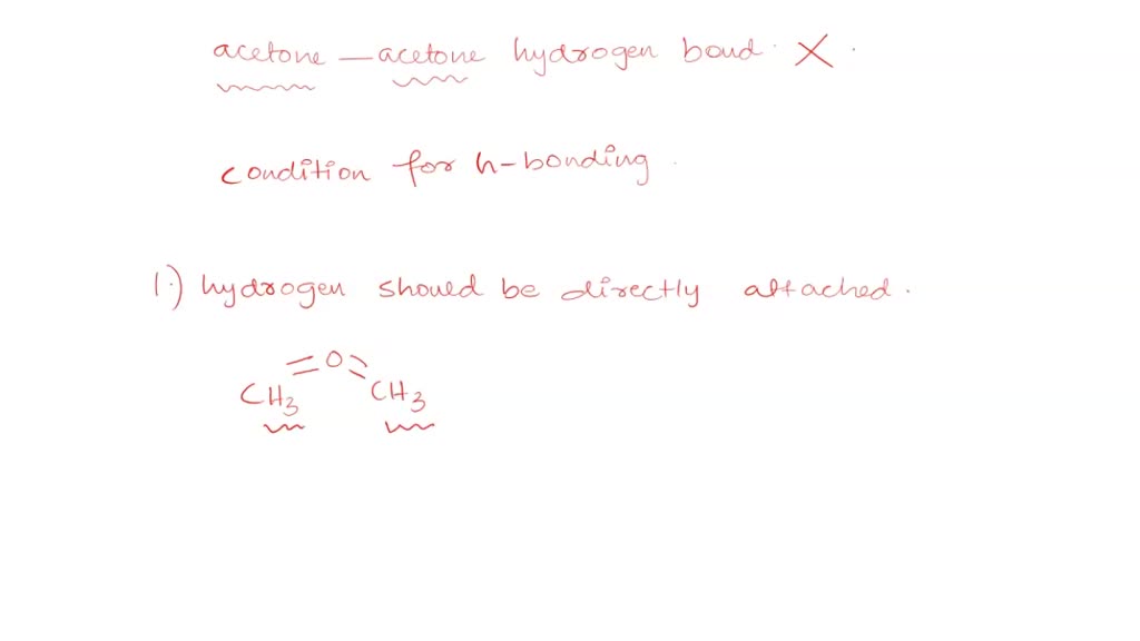 Solved Explain Why Your Molecule Of Acetone Will Not Form Hydrogen