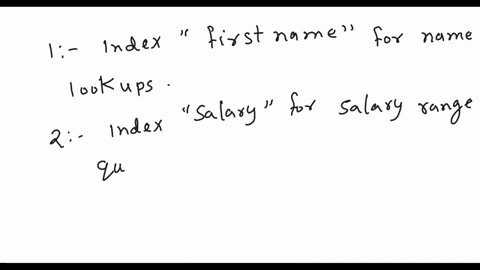 320pts-consider-a-relation-with-the-schema-employeessn-firstnamelastname-salary-branchnum-ber-and-we-have-several-query-workloads-running-upon-it-you-can-assume-the-following-fact-of-this-ta-17893