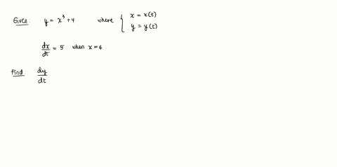assume-that-xxt-and-yyt-let-yx34-and-dx-over-dt5-when-x4-find-dy-dt-when-x4