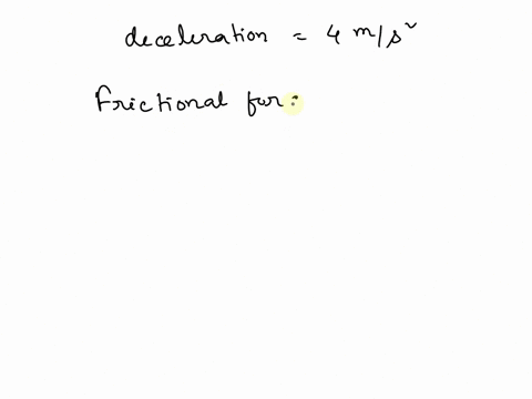 a-body-slipping-on-a-rough-horizontal-plane-moves-with-a-deceleration-of-4-cdot-0-mathrmm-mathrms2-w-88095