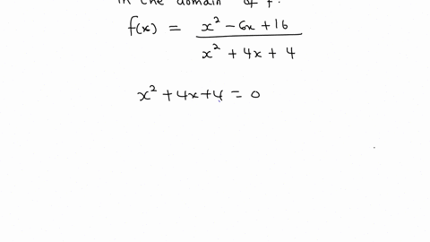 the-function-f-is-defined-below-fxx2-6x-16x24x4-find-all-values-of-x-that-are-not-in-the-domain-of-f-if-there-is-more-than-one-value-separate-them-with-commas