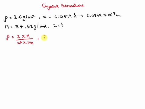 31a-metal-having-cubic-structure-has-a-density-of-26g-iem-an-atomic-weight-of-8762gmol-and-a-lattice-parameter-of-60849-a-one-atom-is-associated-with-each-lattice-point-determine-the-crystal-89526