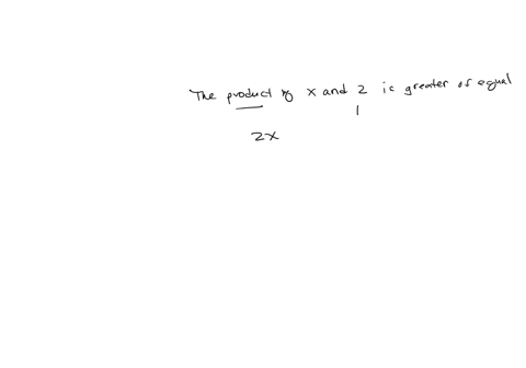 translate-the-sentence-into-an-inequality-the-product-of-x-and-2-is-greater-than-or-equal-to-29