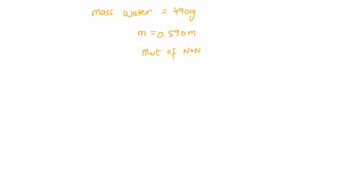 how-many-grams-of-nano3-would-you-add-to-490-g-of-h2o-to-prepare-a-solution-that-is-0590-m-in-nano3-97937