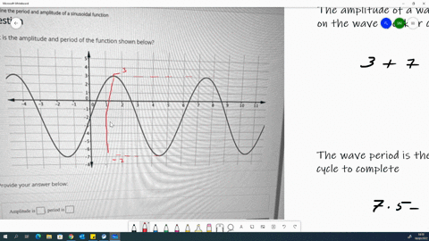 determine-the-period-and-amplitude-of-a-sinusoidal-function-question-what-is-the-amplitude-and-period-of-the-function-shown-below-provide-your-answer-below-amplitude-peno-76166