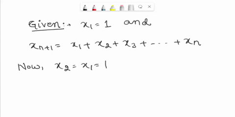 the-first-term-of-a-sequence-is-x_11-each-succeeding-term-is-the-sum-of-all-those-that-come-before-2-51394