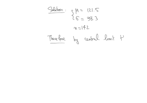 a-population-has-parameters-1215-and-383-you-intend-to-draw-a-random-sample-of-size-n142what-is-the-mean-of-the-distribution-of-sample-means-x-what-is-the-standard-deviation-of-the-distribut-00785