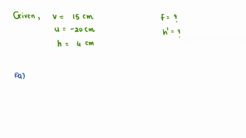 consider-a-convex-mirror-with-an-object-placed-20-cm-away-and-a-virtual-image-15-cm-into-the-mirror-the-object-is-40-cm-tall-a-what-is-the-focal-length-of-the-mirror-b-how-large-is-the-image-23489