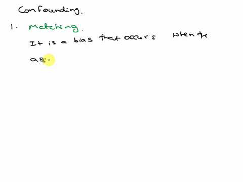 question-33-how-can-confounding-be-minimized-during-the-design-stage-of-a-case-control-study-offering-incentives-for-participation-randomization-matching-blinding-question-34-which-one-of-th-77969