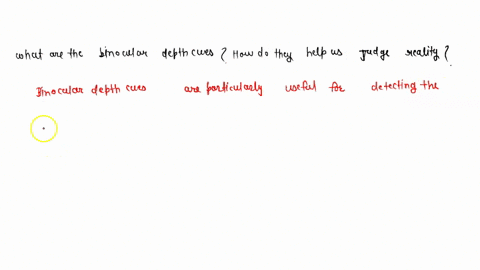 what-are-the-binocular-depth-cues-how-do-they-help-us-judge-reality-39288