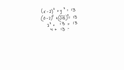 14-consider-the-circle-represented-by-the-equation-x-22-y2-13_-does-the-point-lie-on-the-circle-yes-no-0-v13-_-2-v13-4-3-21-22146