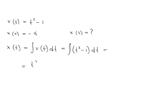 a-particle-moves-along-the-x-axis-with-velocity-given-by-vtt2-1-for-time-t0if-the-particle-is-at-position-4at-time-t0what-is-the-position-of-the-particle-at-timet3-83847