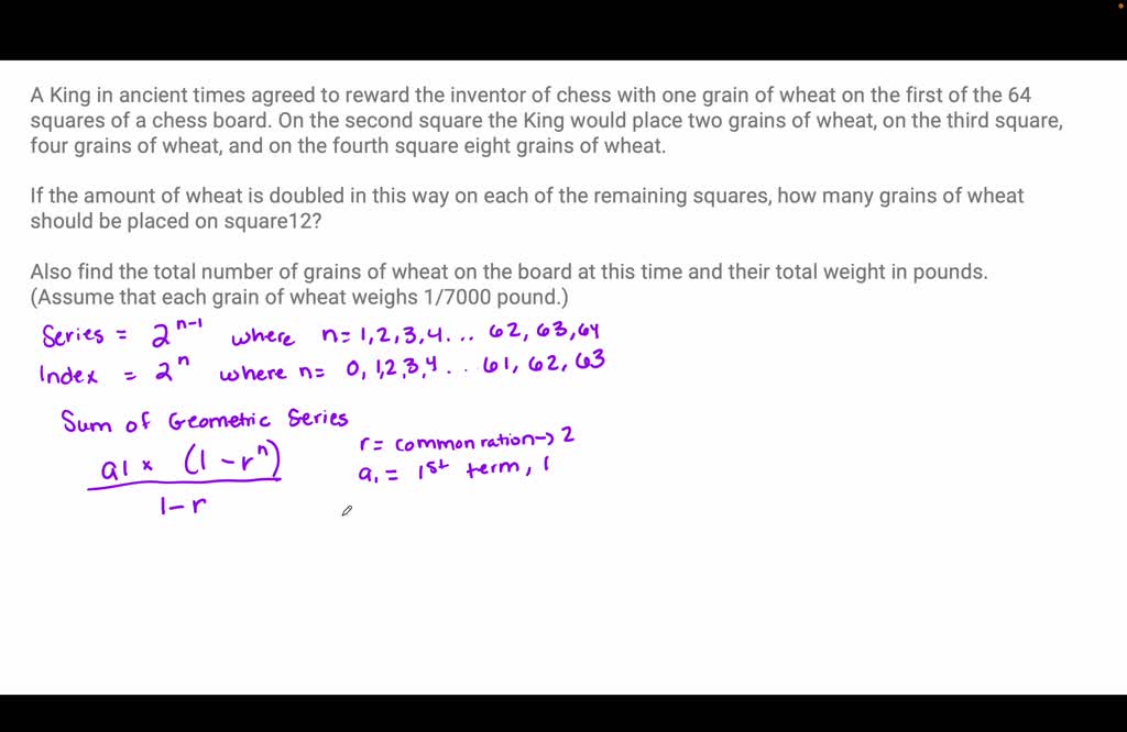 SOLVED A King in ancient times agreed to reward the inventor of chess