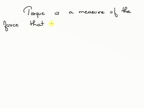 torque-is-the-tendency-of-a-force-to-rotate-an-object-about-an-axis-a-true-b-false-73071
