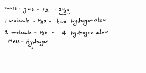 what-is-the-mass-in-grams-of-hydrogen-atoms-present-in-2-molecules-of-water-82006