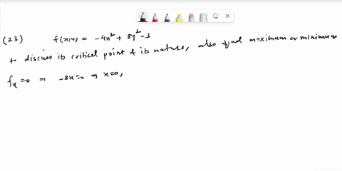 23-40-analyzing-critical-points-find-the-critical-points-of-the-follow-ing-functions-use-the-second-derivative-test-to-determine-if-possible-whether-each-critical-point-corresponds-to-local-74179