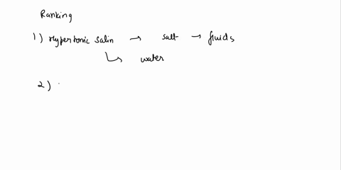 predictions-hypertonic-saline-how-you-ranked-the-treatments-1-hypertonic-saline-2-isotonic-saline-3-hypotonic-saline-you-have-chosen-hypertonic-saline-predict-the-effects-of-your-treatment-o-50559