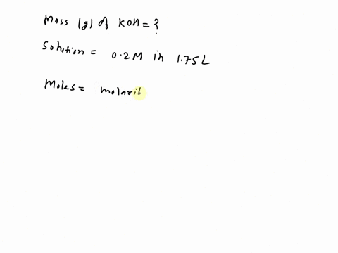 how-many-grams-of-koh-are-required-to-prepare-175-l-of-0200-m-solution-45715