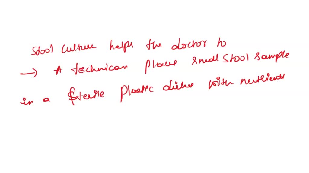 SOLVED You receive a stool specimen and intend to perform an