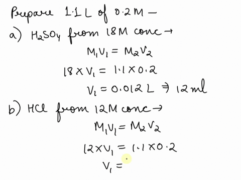 how-much-of-each-of-the-following-substances-would-you-add-to-water-to-prepare-110-l-of-a-020-m-solution-a-h2so4-from-concentrated-18-m-sulfuric-acid-b-hcl-from-concentrated-12-m-reagent-c-n-56018