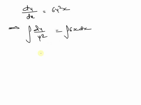 solve-the-differential-equation-dydx-6y2-x-66598