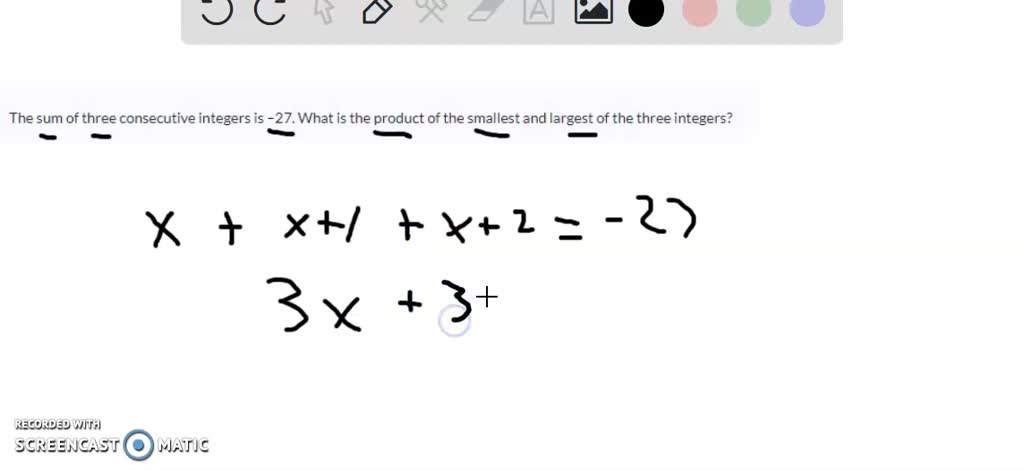 SOLVED: The sum of three consecutive integers is -27. What is the ...