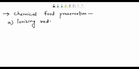 which-of-the-following-is-a-chemical-food-preservation-process-lonizing-radiation-bpasteurization-co2-storage-dsalting-49708