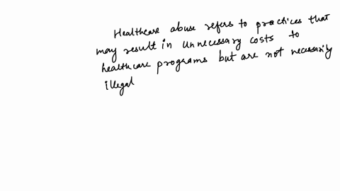 healthcare-abuse-is-defined-as-a-pattern-of-practice-that-constitutes-a-crime-against-payers-or-the-health-other-healthcare-programs-are-an-attempt-to-conspiracy-to-commit-those-crimes-true-or-false