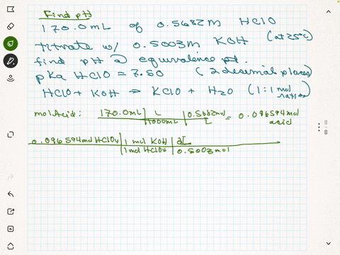 acids-and-bases-catculating-the-ph-at-equivalence-of-a-titration-1-5-a-chemist-titrates-1700-mathrmml-of-a-05682-mathrmm-hypochlorous-acid-mathrmhclo-solution-with-05003-mathrmmkoh-solution-at-25circ