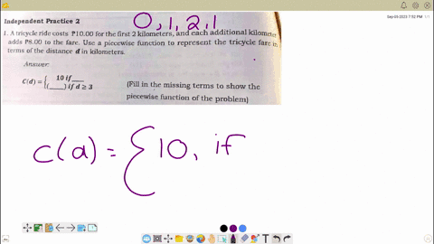 independent-practice-2-1-a-tricycle-ride-costs-plooo-for-the-first-2-kilometers-and-each-additional-kilometer-adds-p800-to-the-fare-use-piecewise-function-to-represent-the-tricycle-fare-in-t-43021