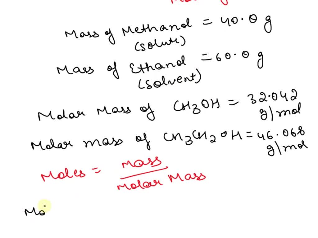 SOLVED: 'A 40.0 gram-sample of methanol, CH4O is mixed with 60.0 grams ...