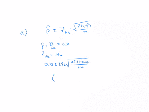 in-a-simple-random-sample-of-100-adults-we-find-that-31-smoke-a-based-on-this-sample-find-a-95-confidence-interval-for-p-the-proportion-of-all-adults-that-smoke-b-using-this-same-sample-test-79417