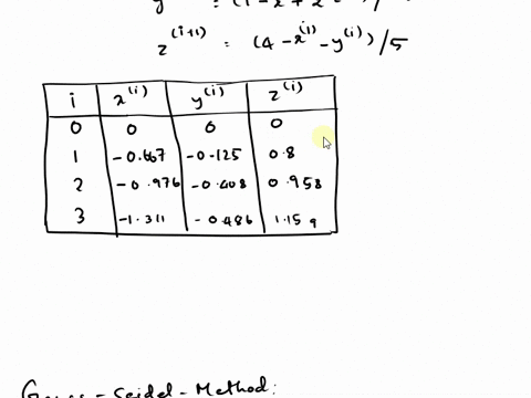 13rearrange-the-equations-to-form-strictly-diagonally-dominant-system-apply-three-steps-of-the-jacobi-and-gauss-seidel-methods-with-initial-guess-000-r-8y-2z-1-xysz-4-3x-y-2-2-56677