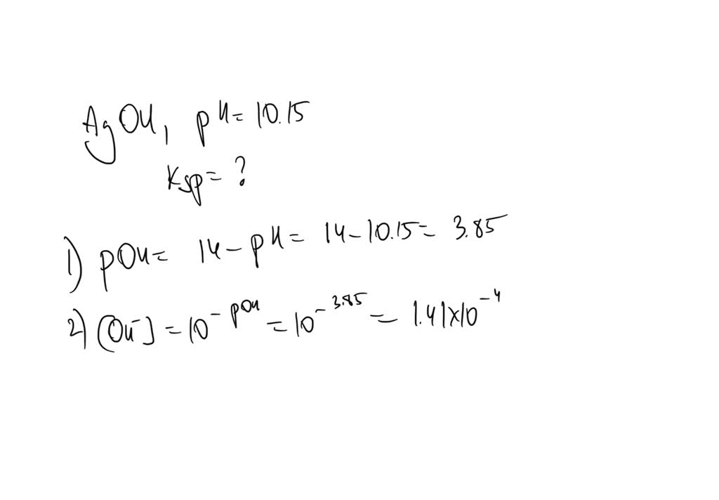 solved-a-saturated-solution-of-silver-i-hydroxide-agoh-has-a-ph-of