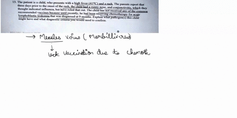 cusastudia-13-the-patient-is-child-who-presents-with-high-fever-4oc-and-rash-the-three-days-parents-report-that-prior-0-the-onset-of-the-rash-the-child-had-runny-nose-and-conjunctivitis_-whi-47811