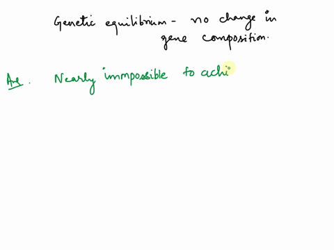 why-is-genetic-equilibrium-uncommon-in-actual-populations-41113