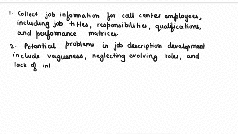 what-job-information-would-you-collect-when-conducting-a-job-analysis-for-call-centre-employees-at-serviceontario-2-what-could-be-some-potential-problems-when-developing-written-job-descript-21539