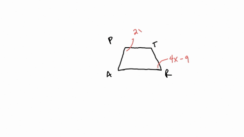 quadrilateral-trap-is-an-isosceles-trapezoid-with-pt-ar-if-m-lr-4x-9-and-m-lp-2x3what-is-the-measure-of-za-84206