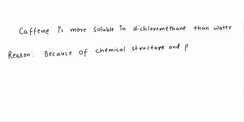 2-2-why-caffeine-more-soluble-in-dichloromethane-than-in-water-3-draw-the-structure-of-gallic-ecid-which-the-major-component-ol-the-tannins-in-ted-using-show-wily-gallic-ecid-can-be-removed-47542