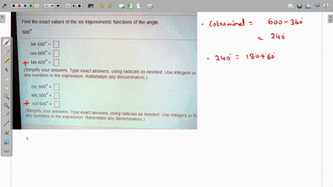 find-the-exact-values-of-the-six-trigonometric-functions-of-the-angle-600-sin-600-cos-600-tan-600-simplty-vour-answers-type-exact-answers-using-radicals-as-needed-use-integers-or-any-numbers-90046